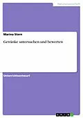 E-Book (epub) Getränke untersuchen und bewerten von Marina Stern