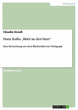 E-Book (pdf) Franz Kafka "Brief an den Vater" von Claudia Krauß