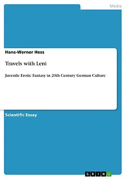 E-Book (epub) Travels with Leni von Hans-Werner Hess