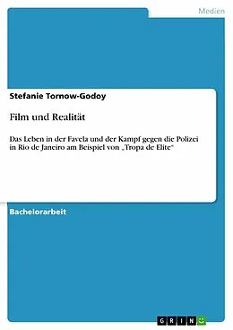 E-Book (epub) Film und Realität von Stefanie Tornow-Godoy