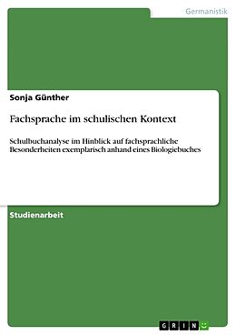 Kartonierter Einband Fachsprache im schulischen Kontext von Sonja Günther