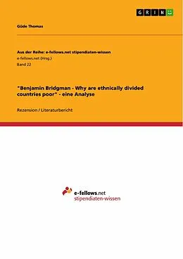 E-Book (epub) "Benjamin Bridgman - Why are ethnically divided countries poor" - eine Analyse von Thomas Güde