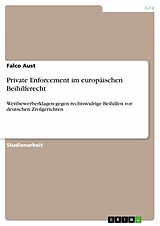 E-Book (pdf) Private Enforcement im europäischen Beihilferecht von Falco Aust