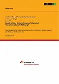 E-Book (epub) Langfristiger Unternehmenserfolg durch transformationale Führung? von Niklas Dorn