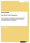 E-Book (epub) Die Monte Carlo Simulation von Gino Schneider