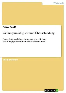 E-Book (pdf) Zahlungsunfähigkeit und Überschuldung von Frank Raulf