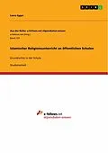 E-Book (pdf) Islamischer Religionsunterricht an öffentlichen Schulen von Laura Egger