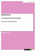 E-Book (epub) Geologischer Kartierbericht von Rodrigo Garcia