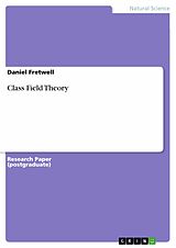 eBook (pdf) Class Field Theory de Daniel Fretwell