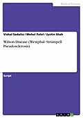 E-Book (epub) Wilson Disease (Westphal- Strümpell Pseudosclerosis) von Vishal Sadatia, Mehul Patel, Jyotin Shah