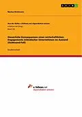 E-Book (pdf) Steuerliche Konsequenzen eines wirtschaftlichen Engagements inländischer Unternehmen im Ausland (Outbound-Fall) von Markus Brinkmann