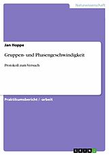 E-Book (pdf) Gruppen- und Phasengeschwindigkeit von Jan Hoppe