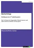 E-Book (pdf) Heilkunst im 17. Jahrhundert von Manfred Schopp