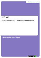 E-Book (pdf) Kundtsches Rohr - Protokoll zum Versuch von Jan Hoppe