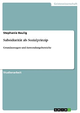 E-Book (pdf) Subsidiarität als Sozialprinzip von Stephanie Baulig