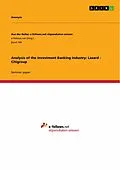 E-Book (epub) Analysis of the Investment Banking Industry: Lazard - Citigroup von Alexander Stimpfle