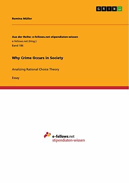 E-Book (epub) Why Crime Occurs in Society von Romina Müller