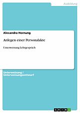 E-Book (epub) Anlegen einer Personalakte von Alexandra Hornung