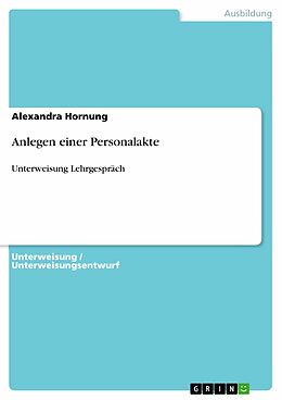 E-Book (epub) Anlegen einer Personalakte von Alexandra Hornung