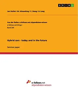 E-Book (epub) Hybrid cars - today and in the future von Jan Stellet, M. Schuecking, C. Steeg