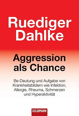 E-Book (epub) Aggression als Chance von Ruediger Dahlke