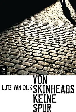 E-Book (epub) Von Skinheads keine Spur von Lutz van Dijk