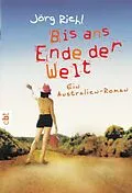 E-Book (epub) Bis ans Ende der Welt von Jörg Riehl