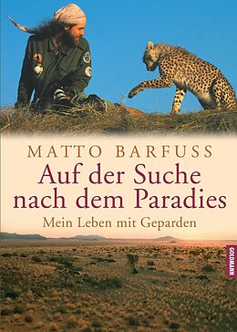 E-Book (epub) Auf der Suche nach dem Paradies von Matto Barfuss
