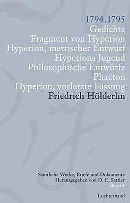E-Book (epub) Sämtliche Werke, Briefe und Dokumente. Band 4 von Friedrich Hölderlin