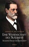 E-Book (epub) Eine Wissenschaft des Träumens von Annette Meyhöfer