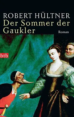 E-Book (epub) Der Sommer der Gaukler von Robert Hültner