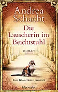 E-Book (epub) Die Lauscherin im Beichtstuhl von Andrea Schacht