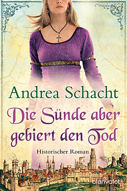 E-Book (epub) Die Sünde aber gebiert den Tod von Andrea Schacht