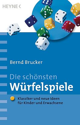 E-Book (epub) Die schönsten Würfelspiele von Bernd Brucker