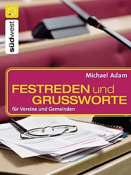 E-Book (epub) Festreden und Grußworte von Michael Adam