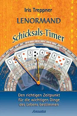 E-Book (epub) Lenormand Schicksals-Timer von Iris Treppner
