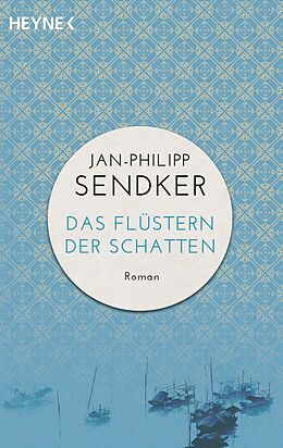 E-Book (pdf) Das Flüstern der Schatten von Jan-Philipp Sendker