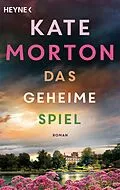 E-Book (epub) Das geheime Spiel von Kate Morton