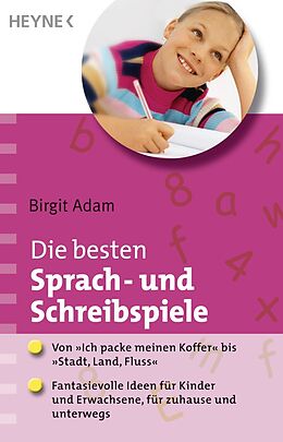 E-Book (epub) Die besten Sprach- und Schreibspiele von Birgit Adam