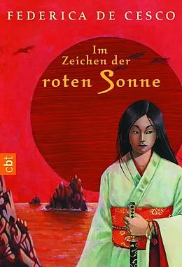E-Book (epub) Im Zeichen der roten Sonne von Federica de Cesco