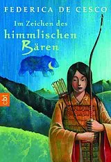 E-Book (epub) Im Zeichen des himmlischen Bären von Federica de Cesco