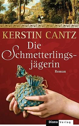 E-Book (epub) Die Schmetterlingsjägerin von Kerstin Cantz