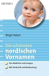 E-Book (epub) Die schönsten nordischen Vornamen von Birgit Adam