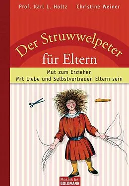 E-Book (epub) Der Struwwelpeter für Eltern von Karl L. Holtz, Christine Weiner