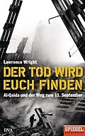 E-Book (epub) Der Tod wird euch finden von Lawrence Wright