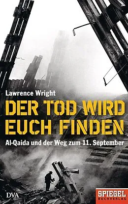 E-Book (epub) Der Tod wird euch finden von Lawrence Wright
