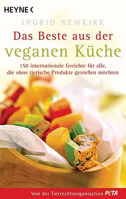 E-Book (epub) Das Beste aus der veganen Küche von Ingrid Newkirk, PeTA