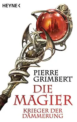 E-Book (epub) Krieger der Dämmerung von Pierre Grimbert