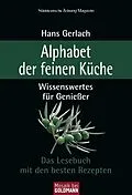 E-Book (epub) Alphabet der feinen Küche von Hans Gerlach