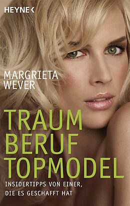 E-Book (epub) Traumberuf Topmodel von Margrieta Wever